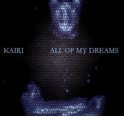 Kairi : All Of My Dreams